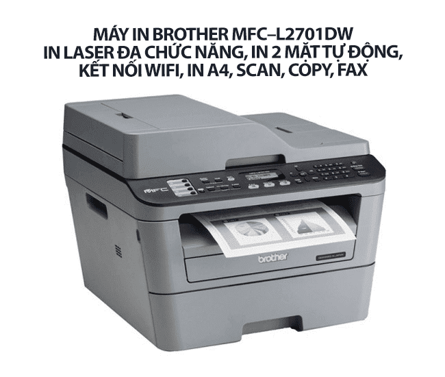 Brother DCP-2701DW – Máy in đa năng, in WiFi, tự động 2 mặt